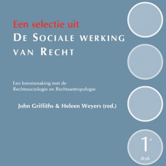 Een selectie uit De sociale werking van recht