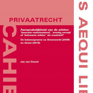 Aansprakelijkheid van de arbiter: ‘bewuste roekeloosheid’, ‘ernstig verwijt’ of ‘bekwame arbiter’ als maatstaf?