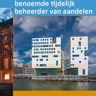 De door de Ondernemingskamer benoemde tijdelijk beheerder van aandelen