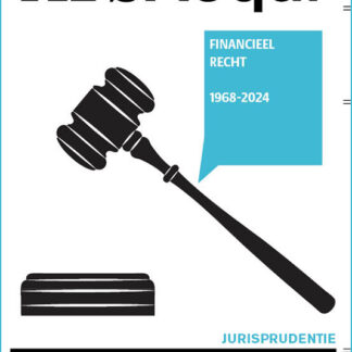 Jurisprudentie Financieel recht 1968-2024